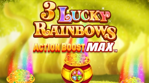 3 Lucky Rainbows Action Boost Max