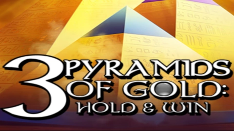 3 Pyramids of Gold: Hold & Win