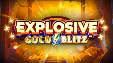 Explosive Gold Blitz