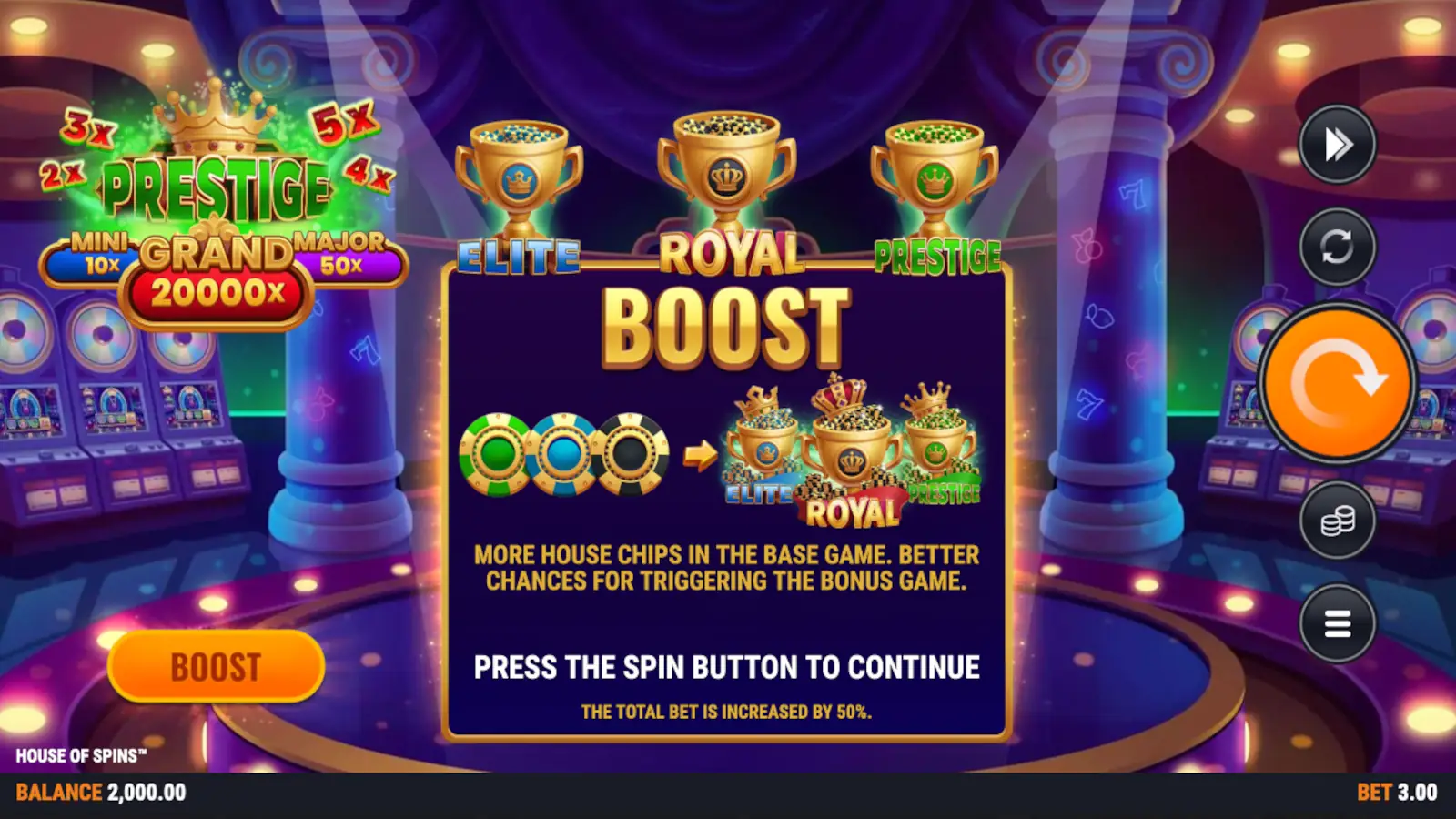 House of Spins Slot Boost Bet