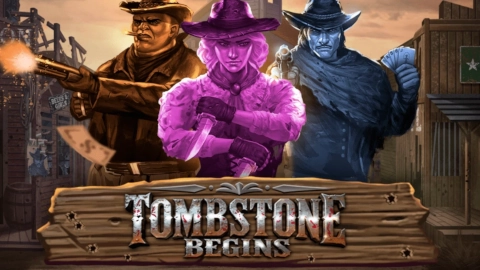 Tombstone Begins
